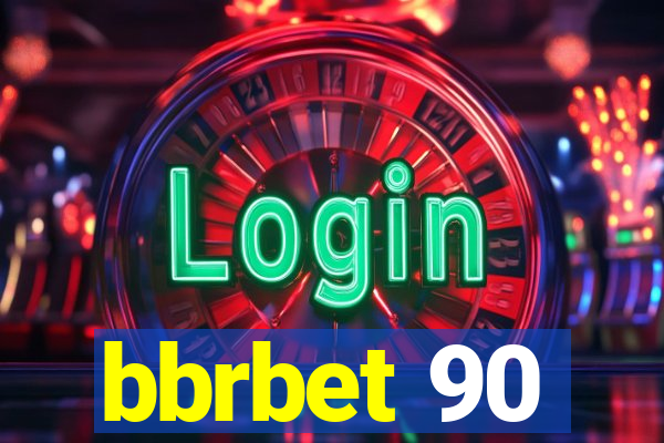 bbrbet 90